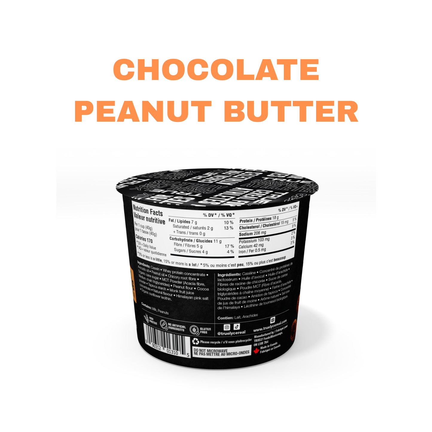 Truely Single Serving Chocolate Peanut Butter Flavour nutrition facts and ingredients.